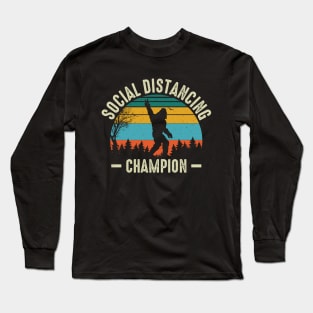 Retro Social Distancing Champion, Funny Bigfoot Long Sleeve T-Shirt